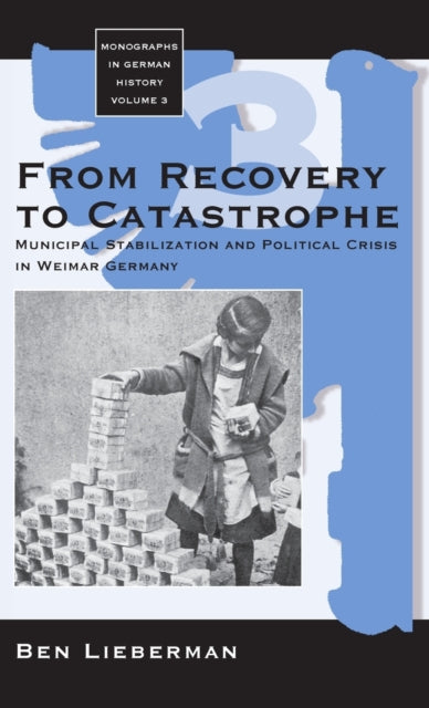 Book cover of: From Recovery to Catastrophe