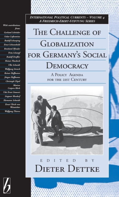 Book cover of: Challenge of Globalization for Germany's Social Democracy. By: Dieter Dettke