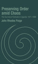 Book cover of: Preserving Order Amid Chaos. By: John Rhodes Paige