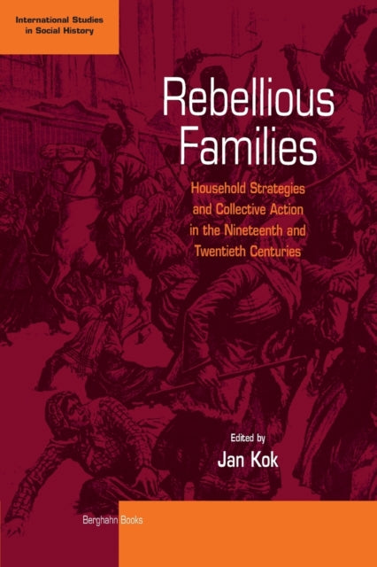 Book cover of: Rebellious Families. By: Jan Kok