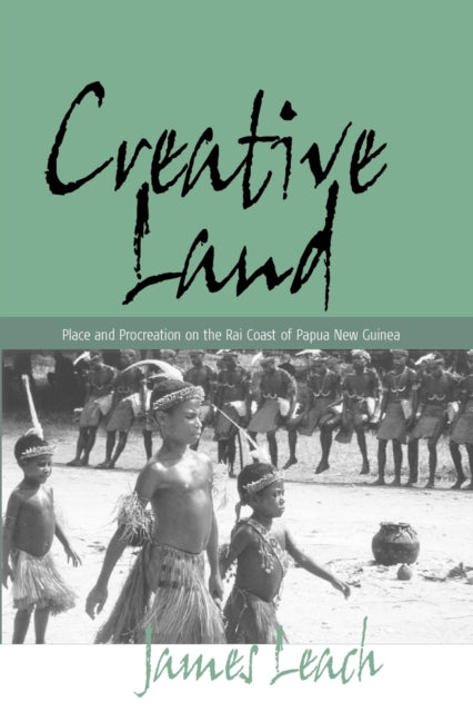 Book cover of: Creative Land. By: James Leach