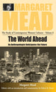 Book cover of: World Ahead. By: Margaret Mead