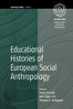 Book cover of: Educational Histories of European Social Anthropology. By: Dorle Drackle