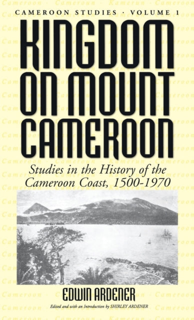 Book cover of: Kingdom on Mount Cameroon