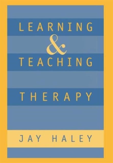 Book cover of: Learning and Teaching Therapy