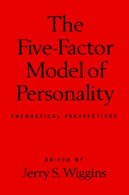 Book cover of: Five-Factor Model of Personality. By: Jerry S. Wiggins