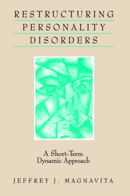 Book cover of: Restructuring Personality Disorders