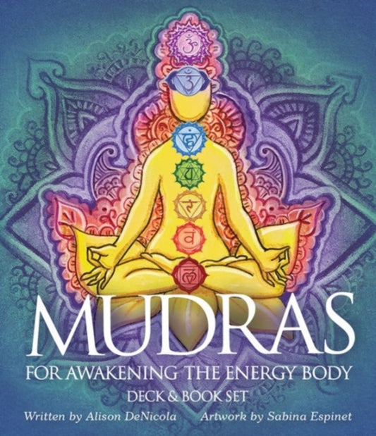 Book cover of: Mudras For Awakening The Energy Body. By: Alison Denicola