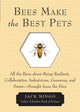 Book cover of: Bees Make the Best Pets. By: Jack Mingo