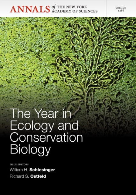 Book cover of: Year in Ecology and Conservation Biology, Volume 1286. By: Richard S. Ostfeld