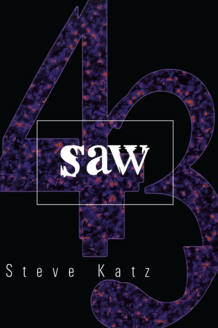 Book cover of: Saw. By: Steve Katz