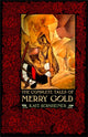 Book cover of: Complete Tales of Merry Gold. By: Kate Bernheimer