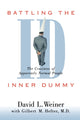 Book cover of: Battling the Inner Dummy. By: David L. Weiner
