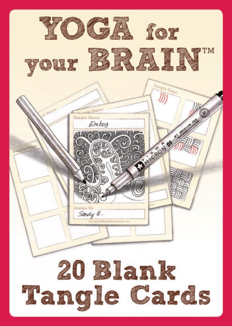 Book cover of: Yoga for Your Brain - 20 Blank Tangle Cards. By: Sandy Steen Bartholomew