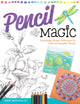 Book cover of: Pencil Magic. By: Marie Browning CZT