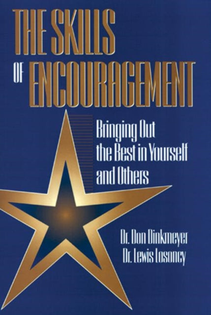 Book cover of: Skills of Encouragement. By: Don Dinkmeyer