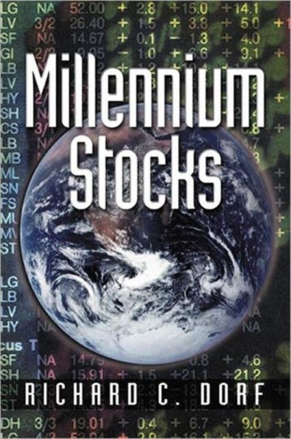 Book cover of: Millennium Stocks. By: Richard C. Dorf