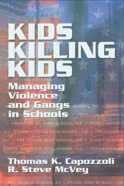 Book cover of: Kids Killing Kids. By: Thomas K. Capozzoli