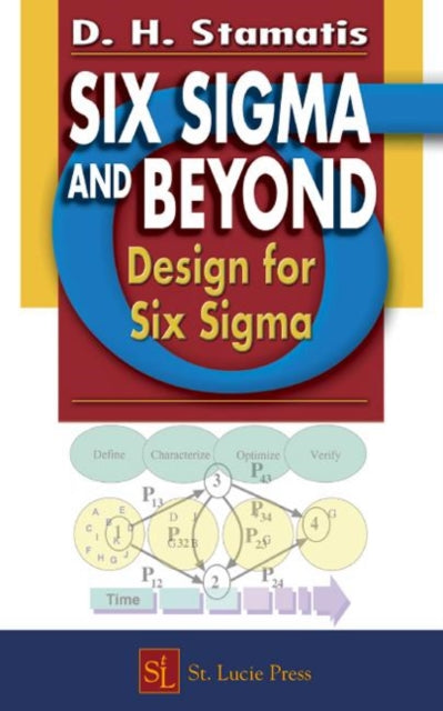 Book cover of: Six Sigma and Beyond. By: D.H. Stamatis
