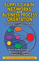 Book cover of: Supply Chain Networks and Business Process Orientation. By: Kevin P. McCormack