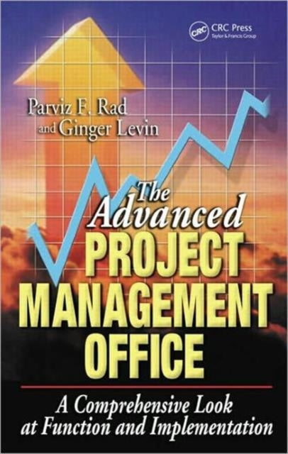 Book cover of: Advanced Project Management Office. By: Parviz F. Rad