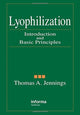 Book cover of: Lyophilization. By: Thomas A. Jennings