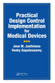 Book cover of: Practical Design Control Implementation for Medical Devices. By: Jose Justiniano