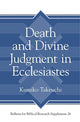 Book cover of: Death and Divine Judgment in Ecclesiastes. By: Kumiko Takeuchi