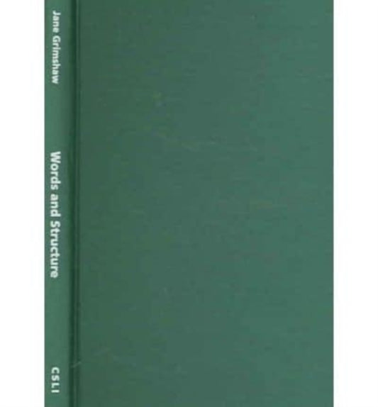 Book cover of: Words and Structure. By: Jane Grimshaw