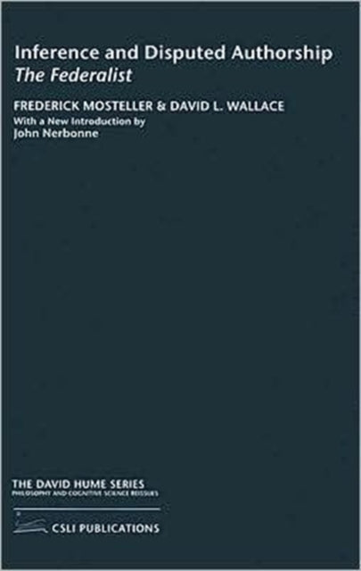 Book cover of: Inference and Disputed Authorship. By: Frederick Mosteller