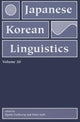 Book cover of: Japanese/Korean Linguistics, Vol. 20. By: Peter Sells