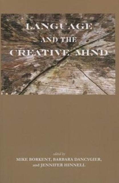 Book cover of: Language and the Creative Mind. By: Mike Borkent