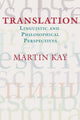Book cover of: Translation. By: Martin Kay