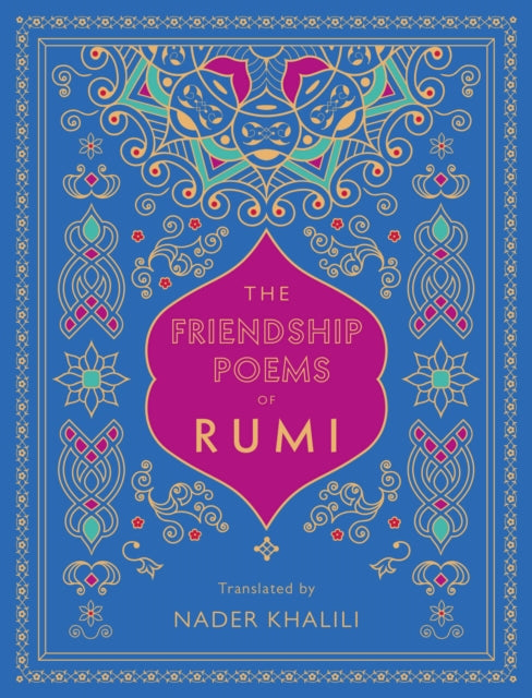 Friendship Poems of Rumi