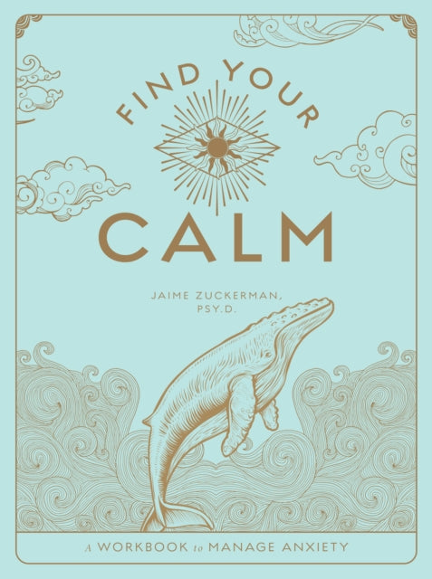 Book cover of: Find Your Calm. By: Jaime Zuckerman