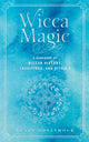 Book cover of: Wicca Magic. By: Agnes Hollyhock