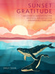Book cover of: Sunset Gratitude. By: Emily Silva