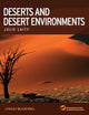 Book cover of: Deserts and Desert Environments. By: Julie Laity