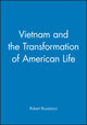 Book cover of: Vietnam and the Transformation of American Life. By: Robert Buzzanco