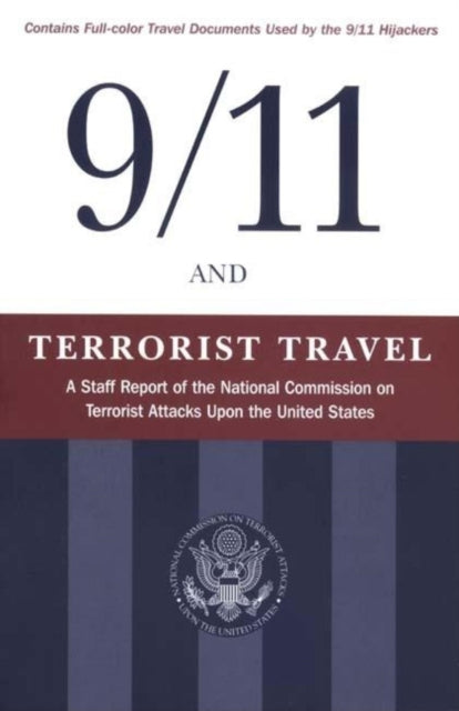 Book cover of: 9/11 and Terrorist Travel. By: National Commission on Terrorist Attacks Upon the United States