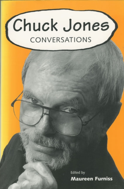 Book cover of: Chuck Jones. By: Maureen Furniss, Chuck Jones