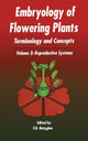 Book cover of: Embryology of Flowering Plants: Terminology and Concepts, Vol. 3. By: T. B. Batygina