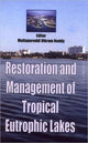 Book cover of: Restoration and Management of Tropical Eutrophic Lakes. By: INTERNATIONAL WORKSHOP ON RESTORATION AN