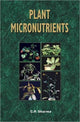 Book cover of: Plant Micronutrients. By: C. P. Sharma