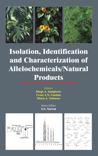 Book cover of: Isolation, Identification and Characterization of Allelochemicals/ Natural Products