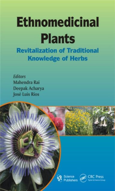 Book cover of: Ethnomedicinal Plants. By: Mahendra Rai