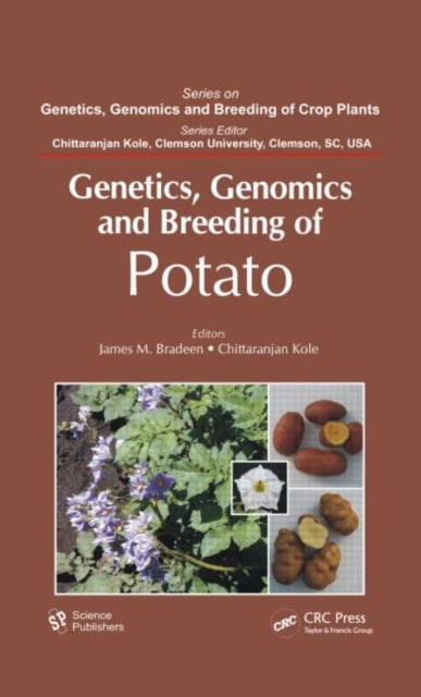 Book cover of: Genetics, Genomics and Breeding of Potato. By: James M. Bradeen