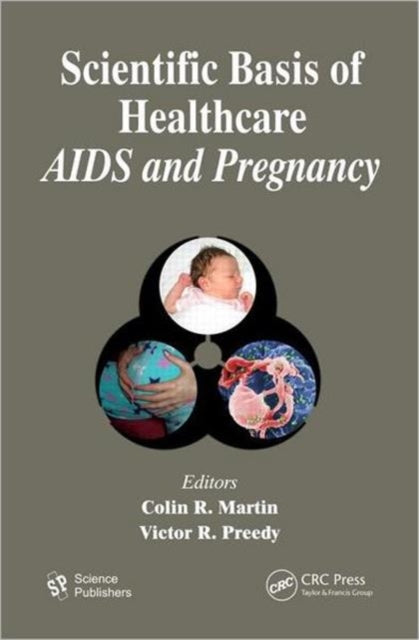 Book cover of: Scientific Basis of Healthcare. By: Colin R. Martin