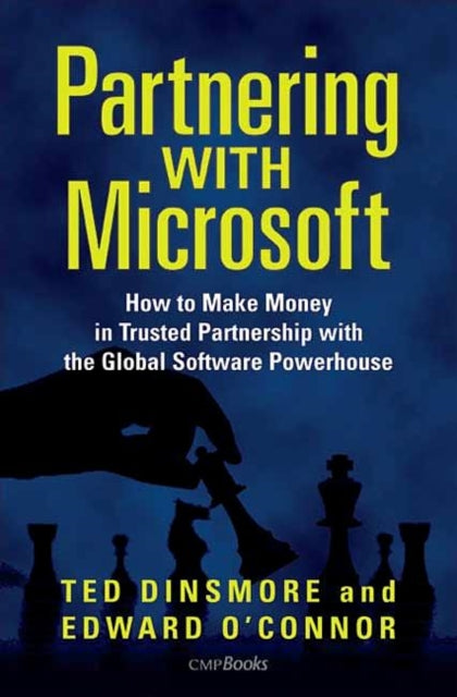 Book cover of: Partnering with Microsoft. By: Ted Dinsmore