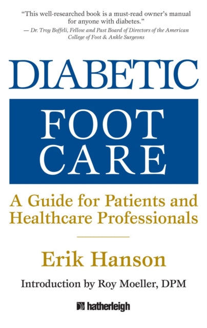 Book cover of: Diabetic Foot Care. By: Erik A. Hanson